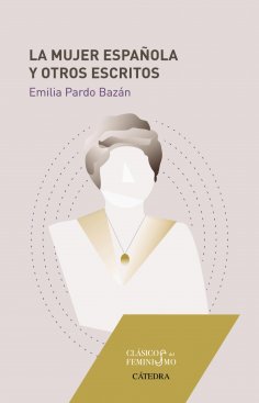 ebook: La mujer española y otros escritos