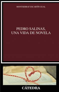 eBook: Pedro Salinas, una vida de novela