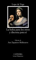 ebook: La boba para los otros y discreta para sí