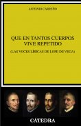 eBook: Que en tantos cuerpos vive repetido