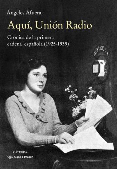 eBook: Aquí, Unión Radio
