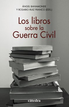 ebook: Los libros sobre la Guerra Civil
