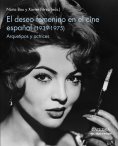 eBook: El deseo femenino en el cine español (1939-1975)