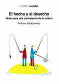eBook: El hecho y el desecho