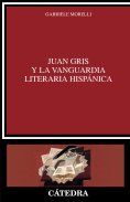 eBook: Juan Gris y la vanguardia literaria hispánica