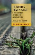 ebook: Hombres feministas y masculinidad en la España contemporánea