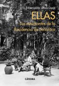 ebook: Ellas. Las estudiantes de la Residencia de Señoritas