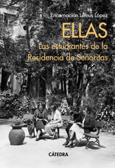 ebook: Ellas. Las estudiantes de la Residencia de Señoritas