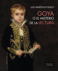 eBook: Goya o el misterio de la lectura