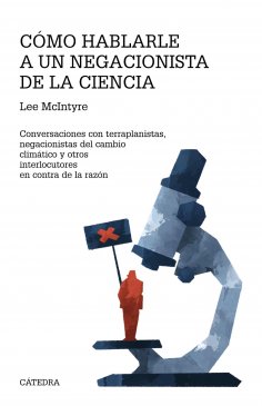 ebook: Cómo hablarle a un negacionista de la ciencia