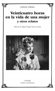 ebook: Veinticuatro horas en la vida de una mujer y otros relatos