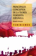 ebook: Principales conceptos de la teoría feminista española
