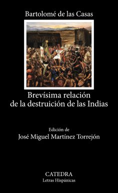 ebook: Brevísima relación de la destruición de las Indias