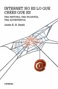 eBook: Internet no es lo que crees que es