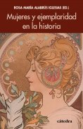 ebook: Mujeres y ejemplaridad en la historia