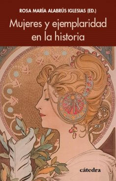 ebook: Mujeres y ejemplaridad en la historia
