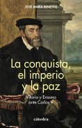 ebook: La conquista, el imperio y la paz