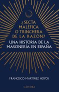 eBook: ¿Secta maléfica o trinchera de la razón?