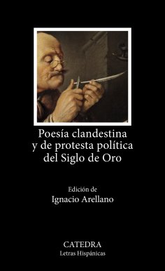 ebook: Poesía clandestina y de protesta política del Siglo de Oro