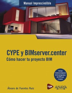 ebook: CYPE y BIMserver.center. Cómo hacer tu proyecto BIM