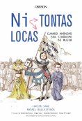 ebook: ¿Ni tontas, ni locas?