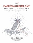 eBook: Marketing Digital 360º. Implementación práctica