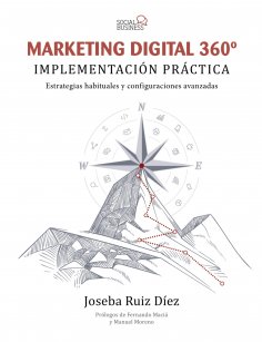 eBook: Marketing Digital 360º. Implementación práctica