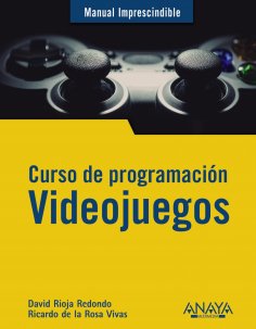 ebook: Curso de programación. Videojuegos