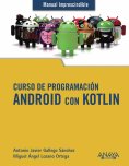 ebook: Curso de Programación. Android con Kotlin