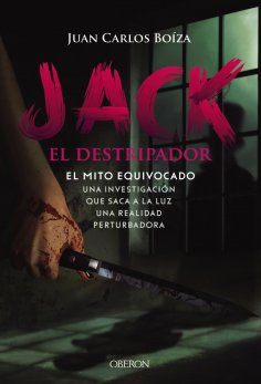 ebook: Jack el Destripador. El mito equivocado