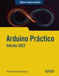 ebook: Arduino práctico. Edición 2022