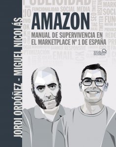 eBook: Amazon. Manual de supervivencia en el marketplace nº1 de España