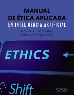 ebook: Manual de ética aplicada en inteligencia artificial