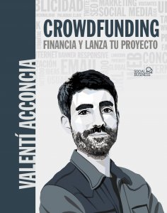 eBook: Crowdfunding. Financia y lanza tu proyecto