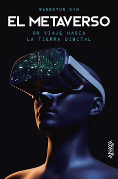 eBook: El metaverso. Un viaje hacia la Tierra digital