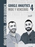 eBook: Google Analytics 4. Mide y vencerás