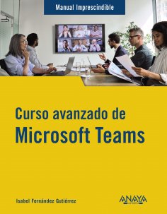 ebook: Curso avanzado de Microsoft Teams
