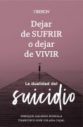 eBook: Dejar de sufrir o dejar de vivir