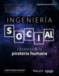 ebook: Ingeniería social. La ciencia de la piratería humana