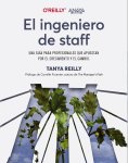 ebook: El ingeniero de staff. Una guía para profesionales que apuestan por el crecimiento y el cambio