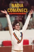 ebook: Nadia Comaneci y la policía secreta. Historias de la guerra fría