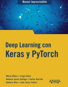 ebook: Deep Learning con Keras y PyTorch