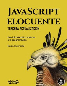 ebook: JavaScript elocuente. Una introducción moderna a la programación
