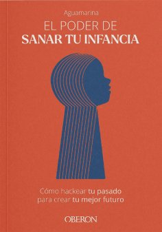 ebook: El poder de sanar tu infancia