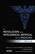 ebook: La revolución de la Inteligencia artificial en la medicina. GPT-4 y más allá
