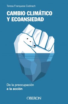 eBook: Cambio climático y ecoansiedad. De la preocupación a la acción