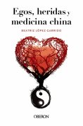 ebook: Egos, heridas y medicina china