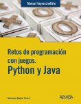 ebook: Retos de programación con juegos. Python y Java
