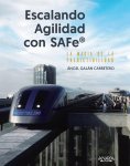 ebook: Escalando agilidad con SAFe