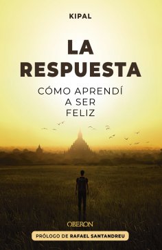 ebook: La respuesta: Cómo aprendí a ser feliz